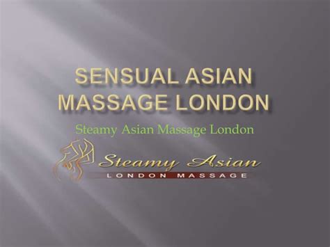 Japanese Nuru Massage London 